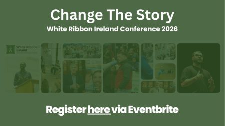 Link to Eventbrite registration for Change the Story: White Ribbon Ireland Conference 2026