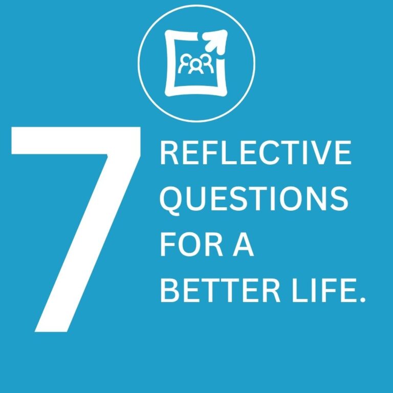 Graphic titled “7 Reflective Questions for a Better Life,” featuring the Men’s Development Network logo on a blue background.